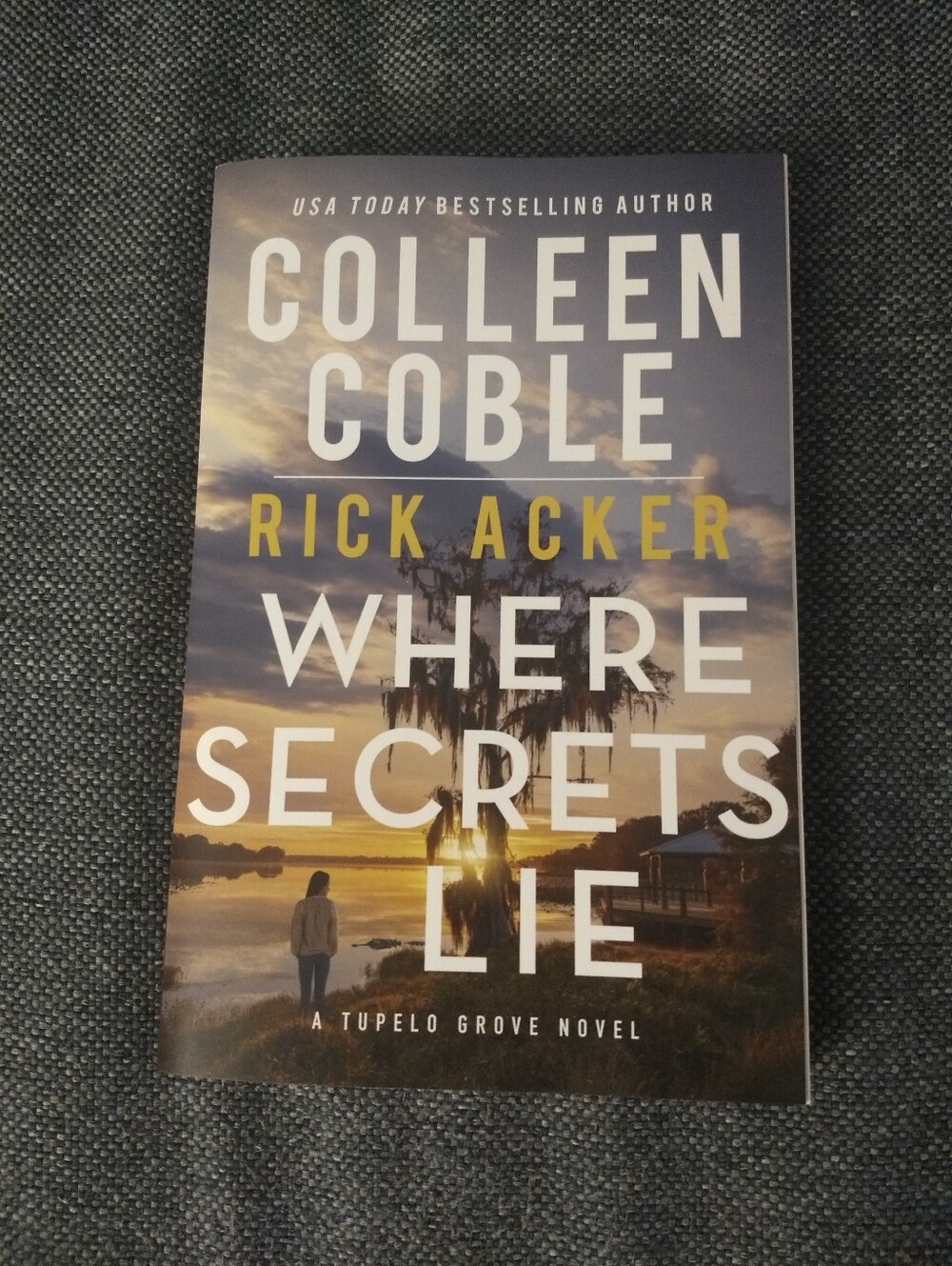 Where Secrets Lie - Colleen Coble & Rick Acker Paperback - Tupelo Grove - NEW